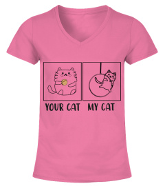 YOUR CAT MY CAT
