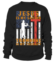 Jesus is my savior trombone is my therapy limited edition tee