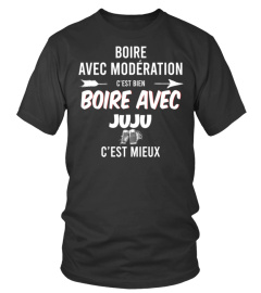 Boire avec modération c'est bien, boire avec Juju c'est mieux - Edition Limitée