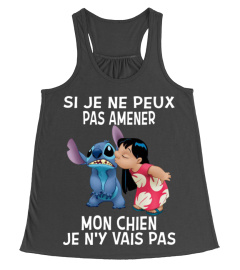 SI JE NE PEUX PAS AMENER MON CHIEN JE N'Y VAIS PAS