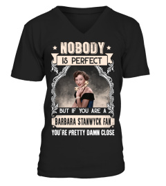 NOBODY IS PERFECT BUT IF YOU ARE A BARBARA STANWYCK FAN YOU'RE PRETTY DAMN CLOSE