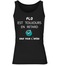 Flo est toujours en retard sauf pour l'apéro - Edition Limitée