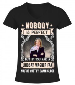 NOBODY IS PERFECT BUT IF YOU ARE A LINDSAY WAGNER FAN YOU'RE PRETTY DAMN CLOSE