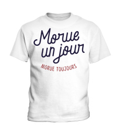 morue un jour morue toujours