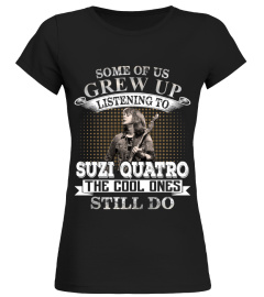 SOME OF US GREW UP LISTENING TO SUZI QUATRO