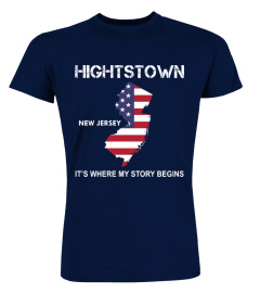 Hightstown, NJ its where my story begins hoodie tshirt