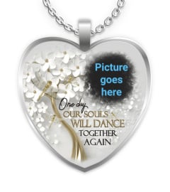 Our Souls Will Dance Together Again Memorial Necklace