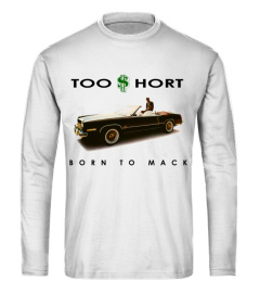 TOO SHORT - Born To Mack