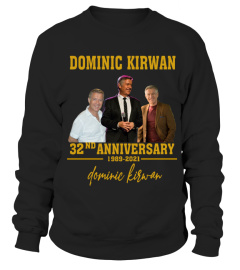 DOMINIC KIRWAN 32ND ANNIVERSARY