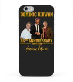 DOMINIC KIRWAN 32ND ANNIVERSARY