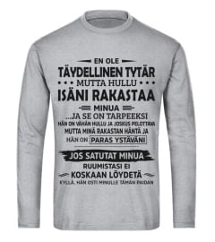 EN OLE TÄYDELLINEN TYTÄR