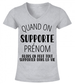 QUAND ON SUPPORTE ALORS ON PEUT TOUT SUPPORTER
