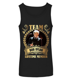 TEAM BOB DYLAN - LIFETIME MEMBER