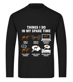 Horse- Things i do in my spare time