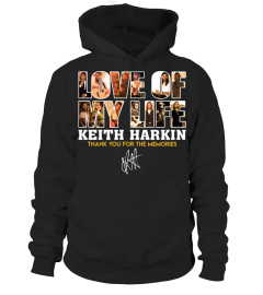 LOVE OF MY LIFE KEITH HARKIN