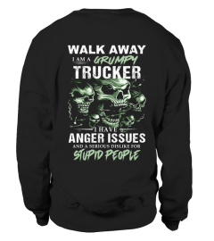 I'm a grumpy trucker, I have anger issues and a serious dislike for stupid people