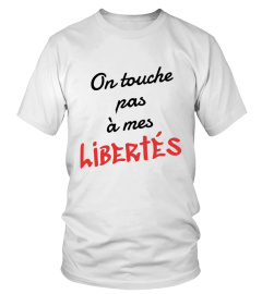 On touche pas à mes LIBERTÉS