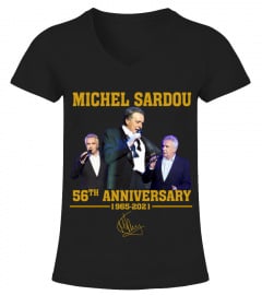 MICHEL SARDOU 56TH ANNIVERSARY