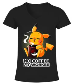 No Coffee No Workee PKC
