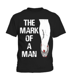 THE MARK OF A MAN