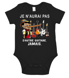 Je N'aurai Pas D'autre Guitare jamais