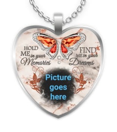 Hold Me In Your Memories Necklace