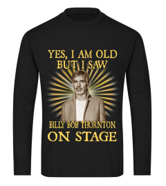 BILLY BOB THORNTON ON STAGE