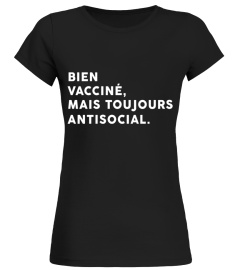 Bien vacciné, mais toujours antisocial