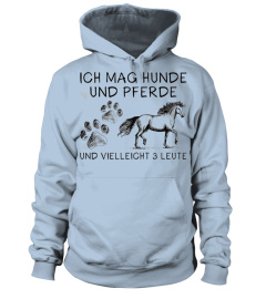 Ich mag hunde und pferde hoodie