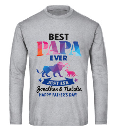 BEST PAPA EVER JUST ASK