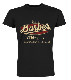 It's A Barber Thing, You Wouldn't Understand T Shirt, Barber Shirt, Mug, Phone Case, Shirt For Barber 1