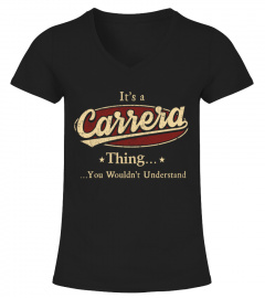 It's A Carrera Thing, You Wouldn't Understand T Shirt, Carrera Shirt, Mug, Phone Case, Shirt For Carrera 1