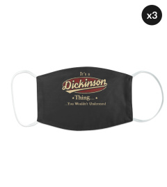 It's A Dickinson Thing, You Wouldn't Understand T Shirt, Dickinson Shirt, Mug, Phone Case, Shirt For Dickinson 1