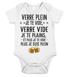 Verre plein je te vide verre vide je te plains et plus je te vide plus je suis plein