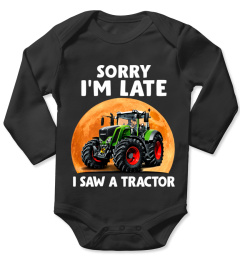 Sorry I'm Late, I Saw A Tractor