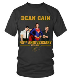 DEAN CAIN 45TH ANNIVERSARY