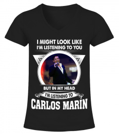 LISTENING TO CARLOS MARIN