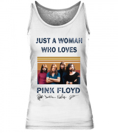 Just A Woman Who Loves Pink Floyd Vintage Signatures