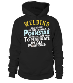 Welding Saved Me From Being A PronStar