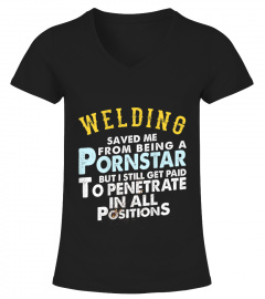 Welding Saved Me From Being A PronStar