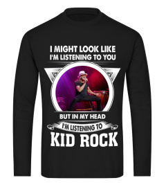 LISTENING TO KID ROCK