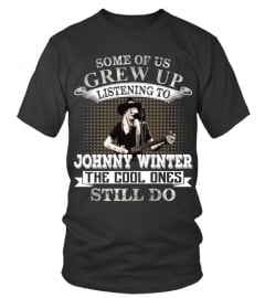 SOME OF US GREW UP LISTENING TO JOHNNY WINTER