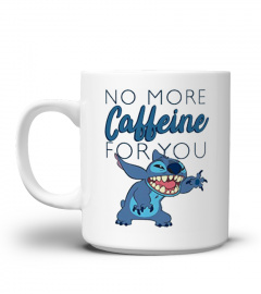 No More Coffeine For You