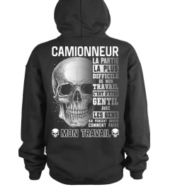 Camionneur - la partie la plus difficile de mon travail... CAM