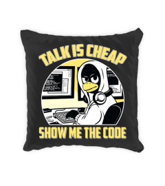 Talk is cheap show me code