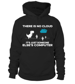 There is no cloud just compute