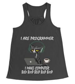 I are programmer, I make Beep Boop