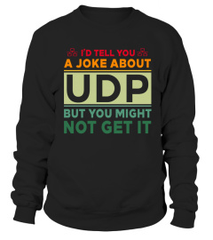 I'd tell you a joke about UDP vintage
