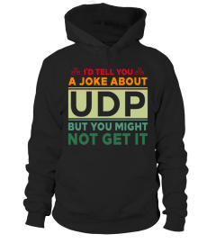 I'd tell you a joke about UDP vintage