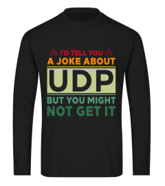 I'd tell you a joke about UDP vintage